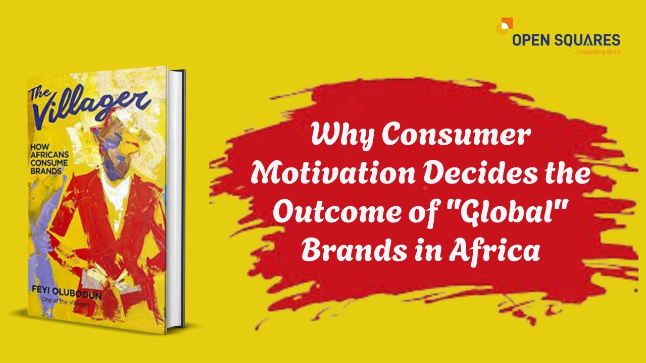 The Real Reason “Global” Brands Stall in Africa