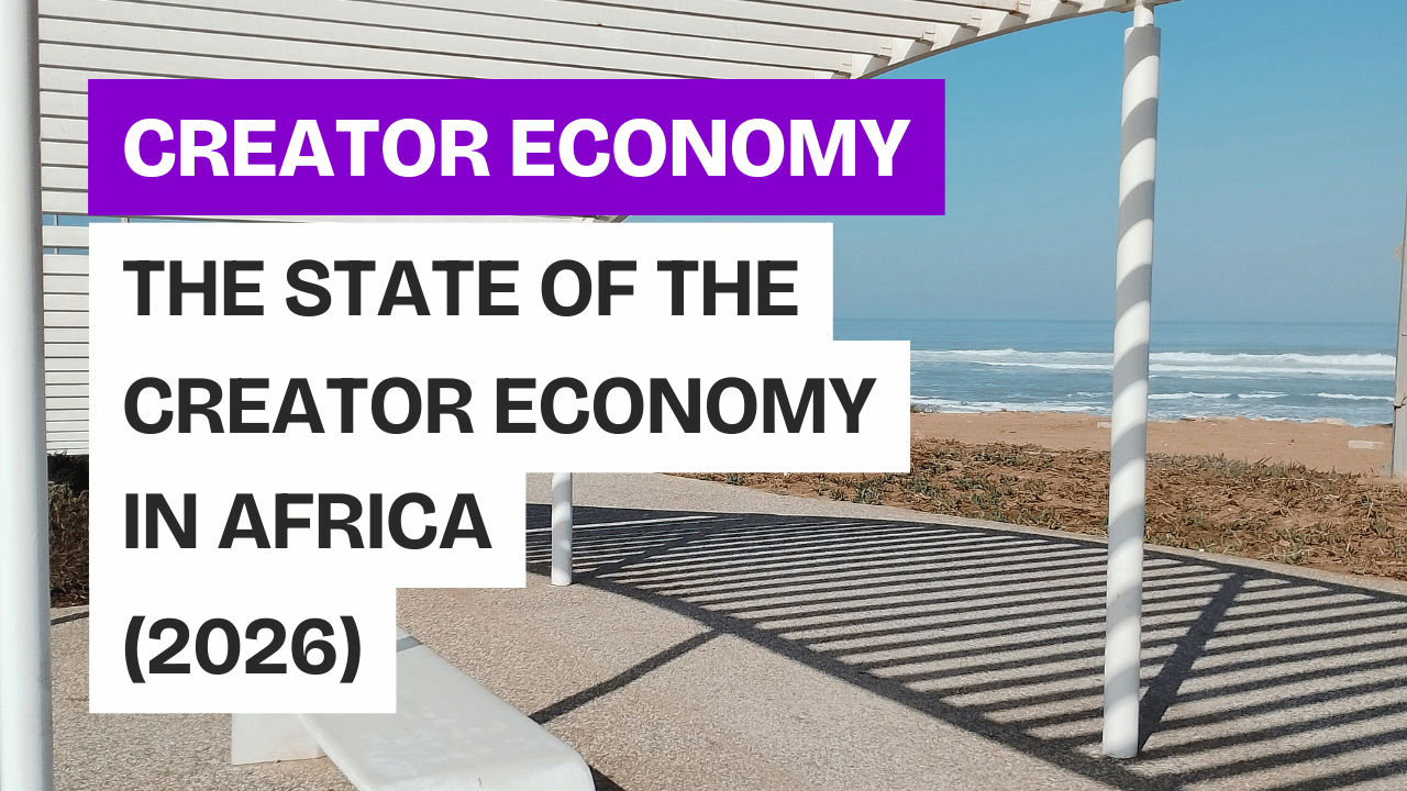 The State of the Creator Economy in Africa: Data, Trends, and the Road to  $30 Billion | Contemeleon