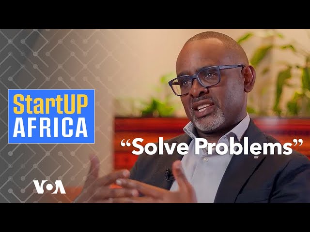StartUP Africa, The Insiders: How African Millionaires are Made, S3, E6 |  VOA Africa