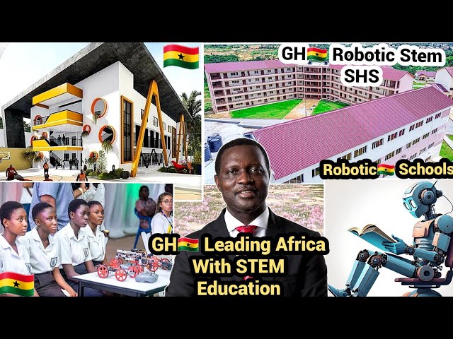 GH Billion Dollar STEM Education|GH Beats NG With STEM EDU Technology #ghana  - YouTube