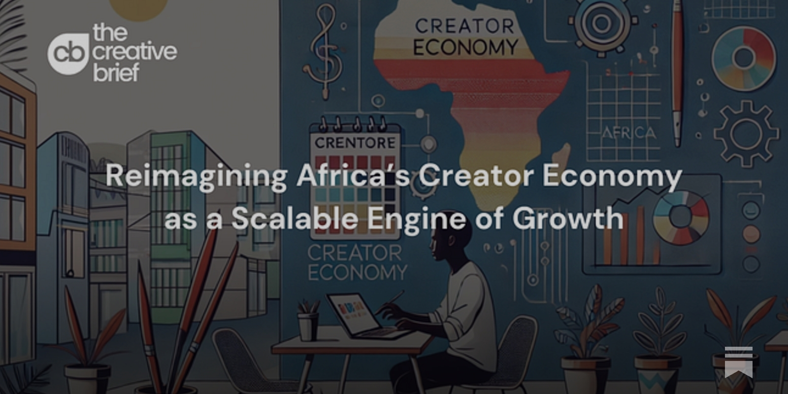 Reimagining Africa's Creator Economy as a Scalable Engine of Growth
