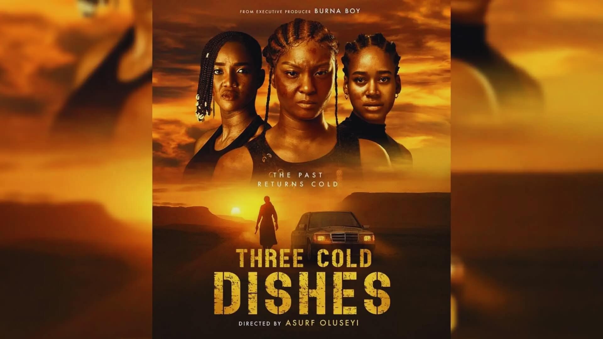 Burna Boy's Pan-African Thriller '3 Cold Dishes' Grosses ₦24.6M in Opening Weekend Across Africa